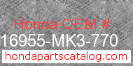 Honda 16955-MK3-770 genuine part number image