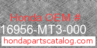 Honda 16956-MT3-000 genuine part number image