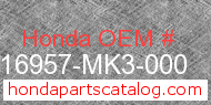 Honda 16957-MK3-000 genuine part number image