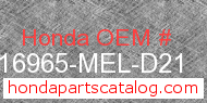 Honda 16965-MEL-D21 genuine part number image