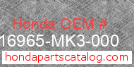 Honda 16965-MK3-000 genuine part number image
