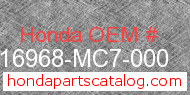 Honda 16968-MC7-000 genuine part number image