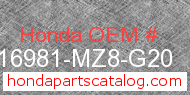 Honda 16981-MZ8-G20 genuine part number image