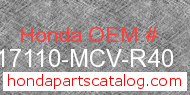 Honda 17110-MCV-R40 genuine part number image