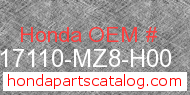 Honda 17110-MZ8-H00 genuine part number image