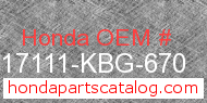 Honda 17111-KBG-670 genuine part number image