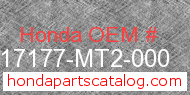 Honda 17177-MT2-000 genuine part number image
