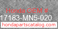 Honda 17183-MN5-020 genuine part number image