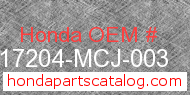 Honda 17204-MCJ-003 genuine part number image