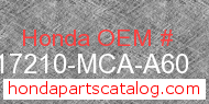 Honda 17210-MCA-A60 genuine part number image
