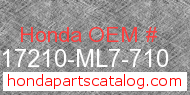 Honda 17210-ML7-710 genuine part number image