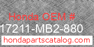 Honda 17211-MB2-880 genuine part number image