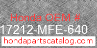 Honda 17212-MFE-640 genuine part number image