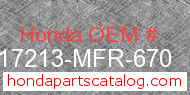 Honda 17213-MFR-670 genuine part number image