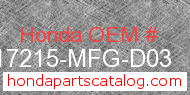 Honda 17215-MFG-D03 genuine part number image