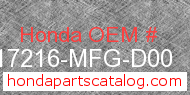 Honda 17216-MFG-D00 genuine part number image