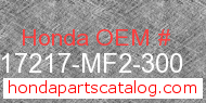Honda 17217-MF2-300 genuine part number image