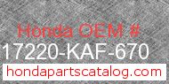Honda 17220-KAF-670 genuine part number image
