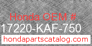Honda 17220-KAF-750 genuine part number image