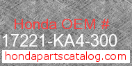 Honda 17221-KA4-300 genuine part number image