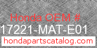 Honda 17221-MAT-E01 genuine part number image