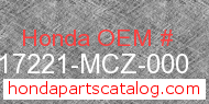 Honda 17221-MCZ-000 genuine part number image