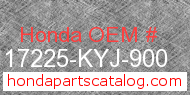 Honda 17225-KYJ-900 genuine part number image