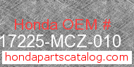 Honda 17225-MCZ-010 genuine part number image