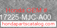Honda 17225-MJC-A00 genuine part number image