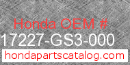 Honda 17227-GS3-000 genuine part number image
