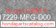 Honda 17229-MFG-D00 genuine part number image