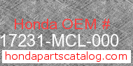 Honda 17231-MCL-000 genuine part number image