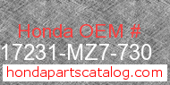 Honda 17231-MZ7-730 genuine part number image