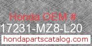 Honda 17231-MZ8-L20 genuine part number image