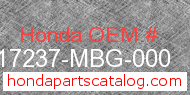 Honda 17237-MBG-000 genuine part number image