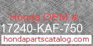 Honda 17240-KAF-750 genuine part number image