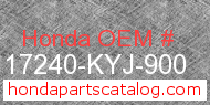 Honda 17240-KYJ-900 genuine part number image