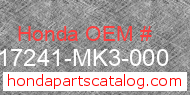 Honda 17241-MK3-000 genuine part number image