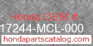 Honda 17244-MCL-000 genuine part number image