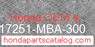 Honda 17251-MBA-300 genuine part number image