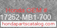 Honda 17252-MB1-700 genuine part number image