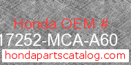 Honda 17252-MCA-A60 genuine part number image