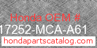 Honda 17252-MCA-A61 genuine part number image