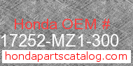 Honda 17252-MZ1-300 genuine part number image