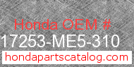 Honda 17253-ME5-310 genuine part number image