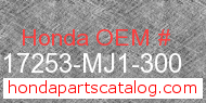 Honda 17253-MJ1-300 genuine part number image