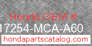 Honda 17254-MCA-A60 genuine part number image