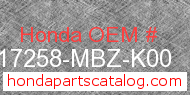 Honda 17258-MBZ-K00 genuine part number image