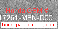 Honda 17261-MFN-D00 genuine part number image