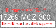 Honda 17269-MCZ-300 genuine part number image
